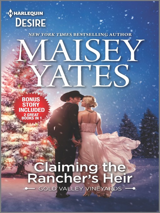 Title details for Claiming the Rancher's Heir & Rancher's Wild Secret by Maisey Yates - Available